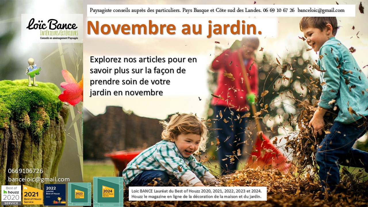 Bayonne paysages, Je suis ravi de vous accueillir pour discuter des dfis passionnants que novembre nous rserve au jardin.